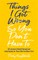 Things I Got Wrong So You Don't Have to