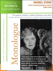 Profiles of Women Past & Present - Mabel Stark, Tiger Trainer/Animal Tamer (1889 - 1968)
