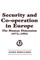 Security and Co-operation in Europe