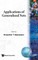 Applications of Generalized Nets