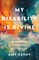 My Disability Is Divine