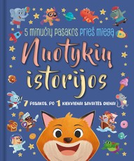 Nuotykių istorijos. 5 minučių pasakos