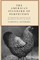 The American Standard of Perfection - A Complete Description of all Recognized Varieties of Fowls
