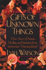 Gifts of Unknown Things