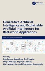 Generative Artificial Intelligence and Explainable Artificial Intelligence for Real-world Applications