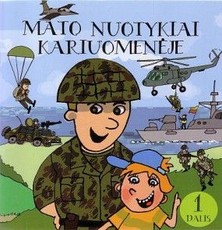 Mato nuotykiai kariuomenėje. 1 dalis