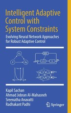 Intelligent Adaptive Control with System Constraints