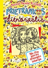 Prietrankos dienoraštis 14. Ne itin geros draugės istorija