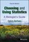 Choosing and Using Statistics