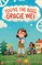 Gracie Wei #2: You're the Boss, Gracie Wei