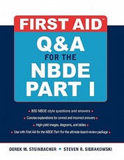 First Aid Q&A for the Nbde Part I