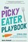 The Picky Eater Playbook