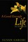 A Good Enough Life