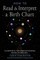 How to Read and Interpret a Birth Chart