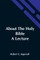 About The Holy Bible