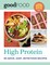 GOOD FOOD Good Health: High Protein