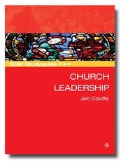 Scm Studyguide: Church Leadership