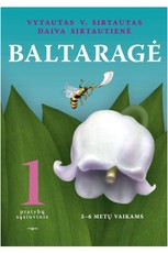 Baltaragė. 1 pratybų sąsiuvinis