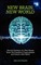 New Brain, New World