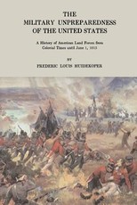 The Military Unpreparedness of the United States