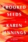Crooked Seeds