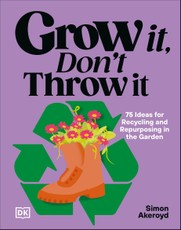 Grow It, Don't Throw It