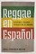 Reggae En EspaÃÂ±ol