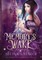 Memory's Wake Omnibus