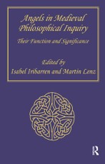 Angels in Medieval Philosophical Inquiry
