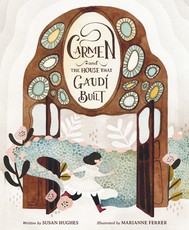 Carmen and the House That GaudÃ­ Built