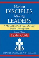 Making Disciples, Making Leaders