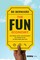 The Fun Economy