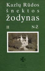 Kazlų Rūdos šnektos žodynas II tomas