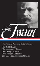The Gilded Age and Later Novels