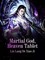 Martial God, Heaven Tablet