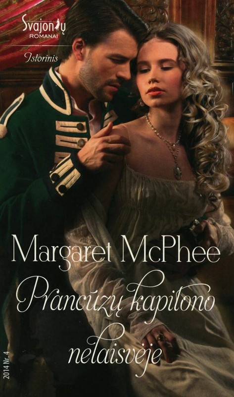 The Captain's Forbidden Miss by Margaret McPhee