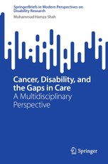 Cancer, Disability, and the Gaps in Care