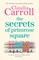 The Secrets of Primrose Square