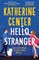 Center, K: Hello, Stranger
