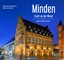 Minden - Stadt an der Weser - Ein Bildband in drei Sprachen (deutsch / english / français)