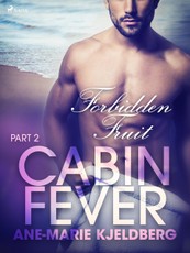 Cabin Fever 2: Forbidden Fruit