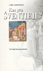 Kas yra šventieji?