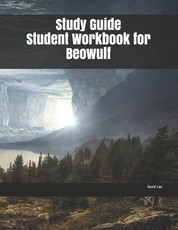 Study Guide Student Workbook for Beowulf