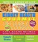 Kidney Health Gourmet Diet Guide and Cookbook