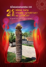 21 būdas kaip visada vaikščioti su „stačiu“