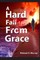 A Hard Fall From Grace