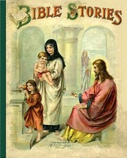 Bible Stories: Half Hours with the Bible