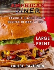American Diner ***Large Print Black and White Edition***