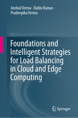 Foundations and Intelligent Strategies for Load Balancing in Cloud and Edge Computing
