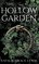 The Hollow Garden